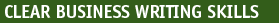 Clear Business Writing Skills